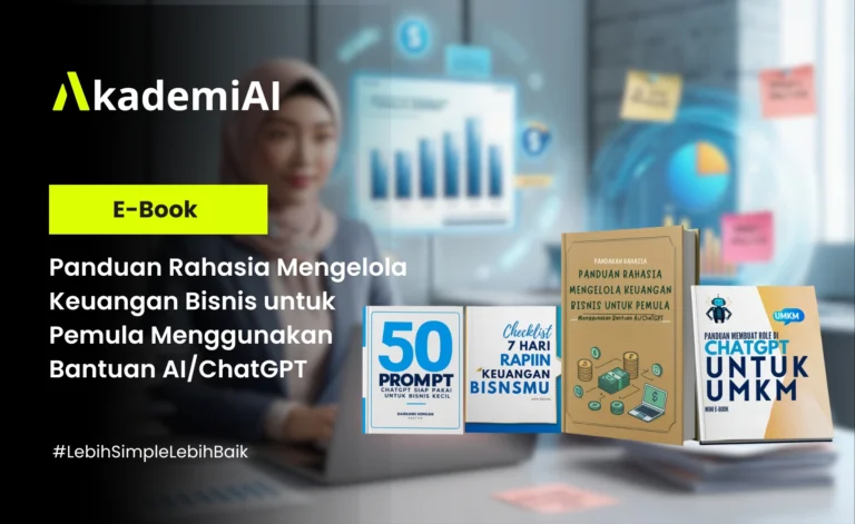 Panduan Rahasia Mengelola Keuangan Bisnis untuk Pemula Menggunakan Bantuan AI/ChatGPT